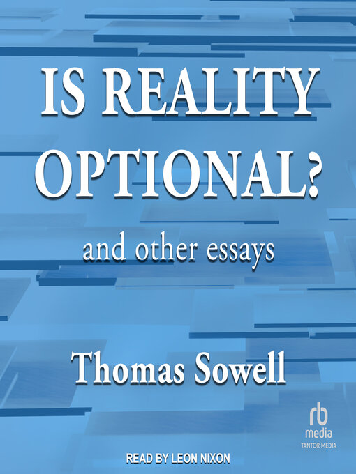 Title details for Is Reality Optional? by Thomas Sowell - Available